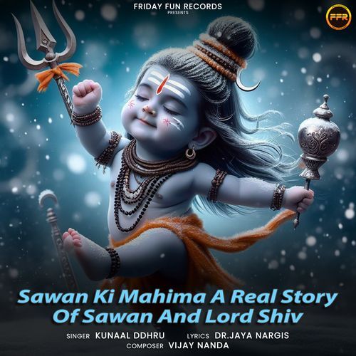 Sawan Ki Mahima A Real Story Of Sawan And Lord Shiv