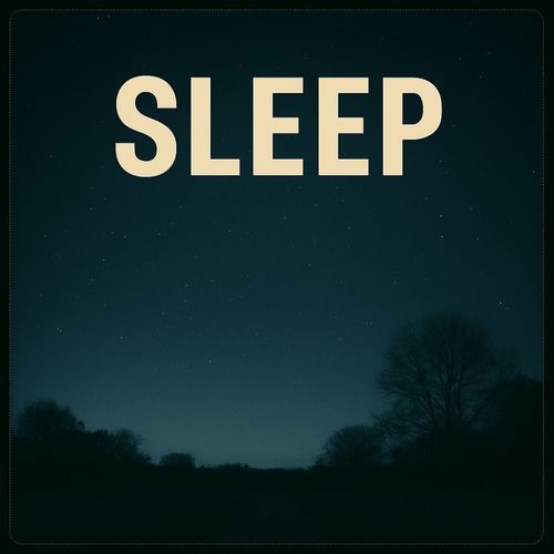 Sleep