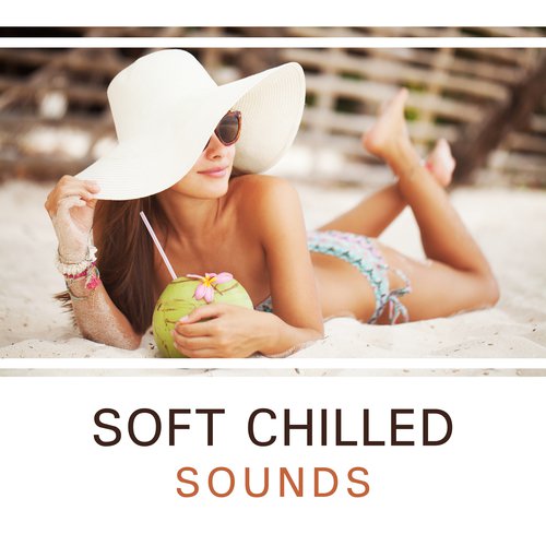 Soft Chilled Sounds