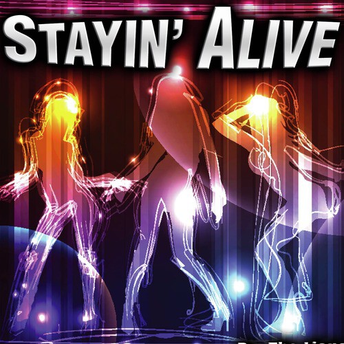 Stayin&#039; Alive - Single_poster_image