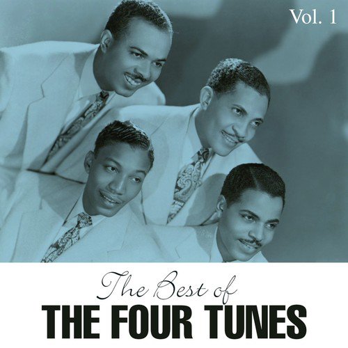 The Best of The Four Tunes Vol 1