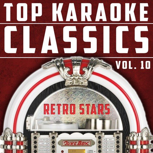 Top Karaoke Classics, Vol. 10