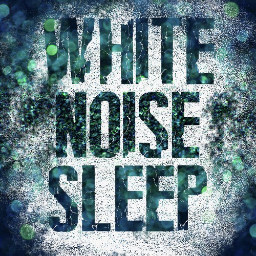 White Noise Sleep