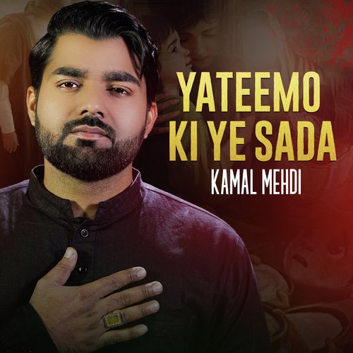 Yateemo Ki Ye Sada