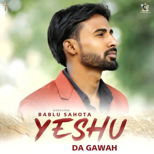 Yeshu Da Gawah