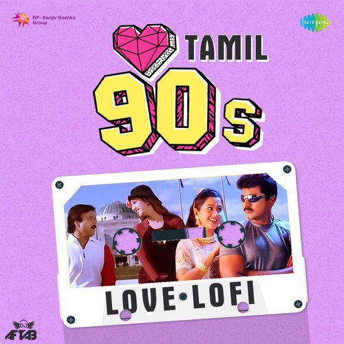 90s Love Lofis - Tamil