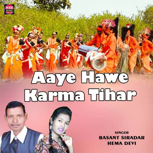 Aaye Hawe Karma Tihar
