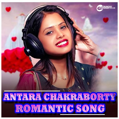 Antara Chakraborty Romantic Song