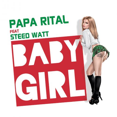 Baby Girl (feat. Steed Watt) (Sexy Gal)