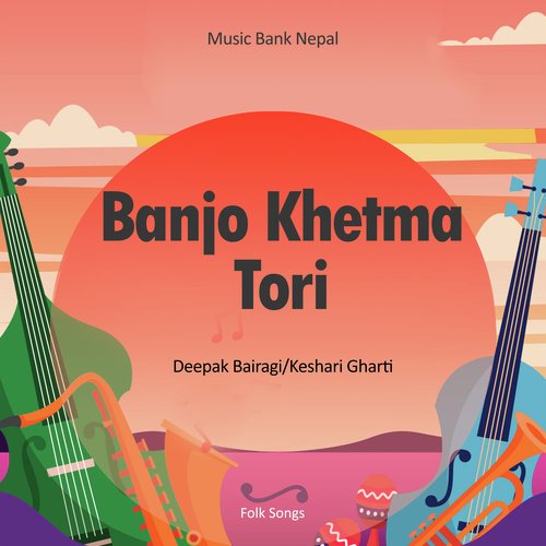 Banjo Khetma Tori