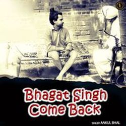 Bhagat Singh Come Back-CF0ERhcAYUQ