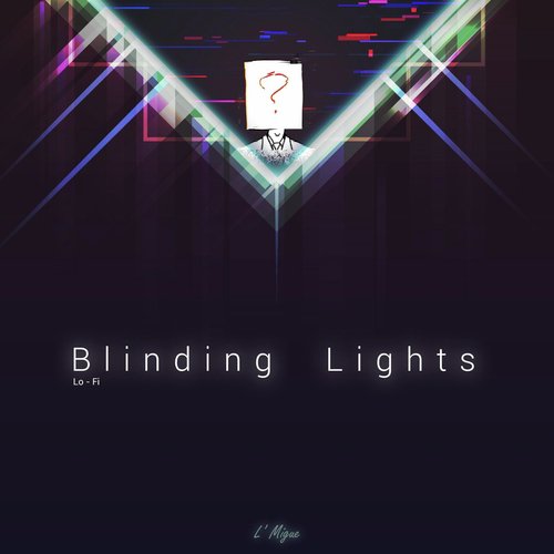 Blinding Lights (Lo-Fi) [feat. Fets]_poster_image