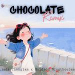Chocolate (Remix)