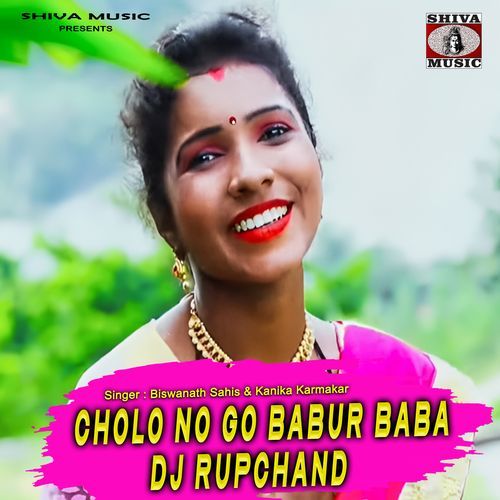 Cholo No Go Babur Baba Dj Rupchand