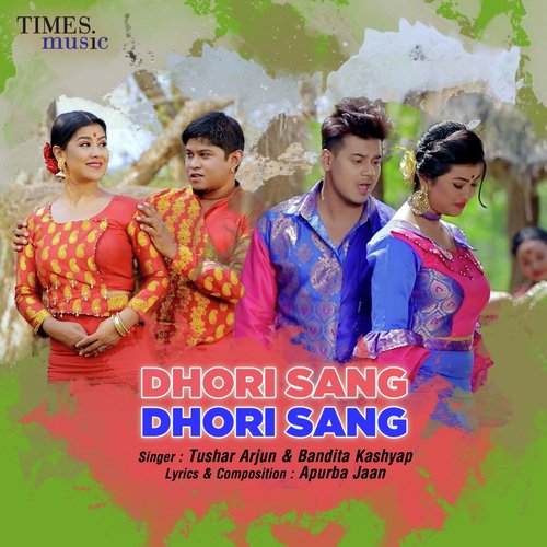 Dhori Sang Dhori Sang