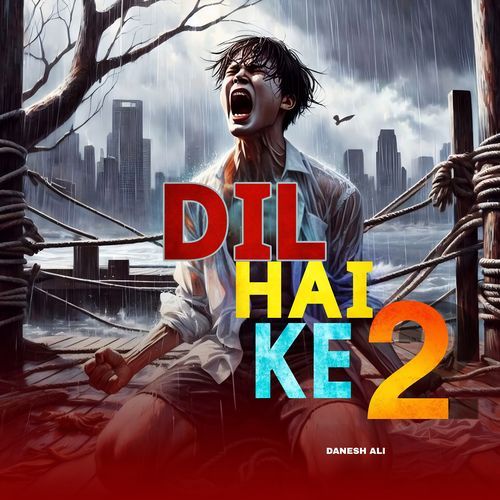 Dil Hai Ke 2