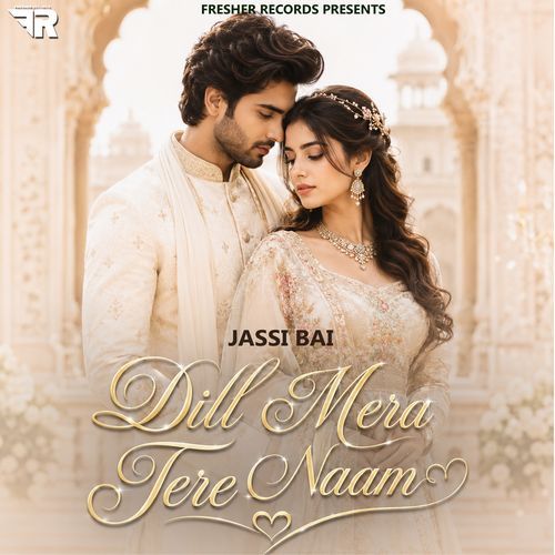 Dil Mera Tere Naam