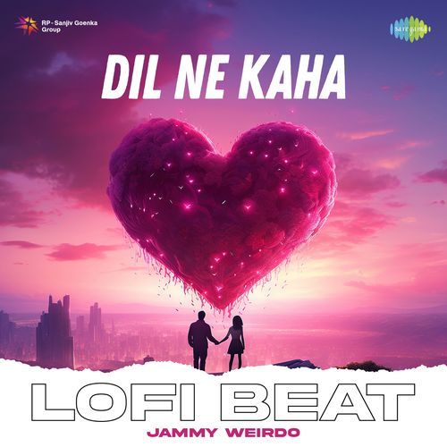 Dil Ne Kaha Lofi Beat