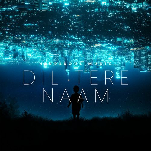 Dil Tere Naam