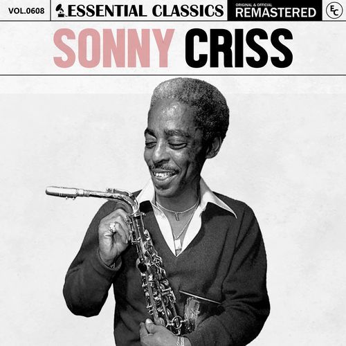 Essential Classics, Vol. 608: Sonny Criss_poster_image