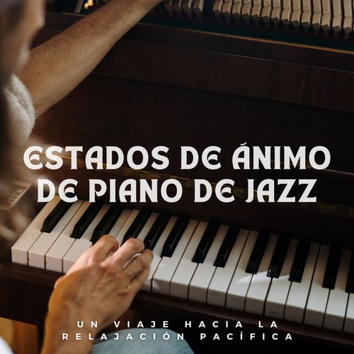 Estados De Ánimo Del Piano cover art