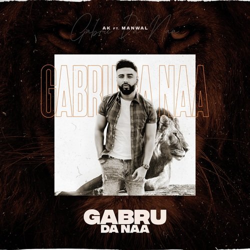 Gabru da Naa (feat. Manwal)