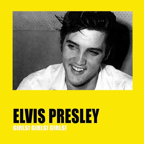 Girls! Girls! Girls!