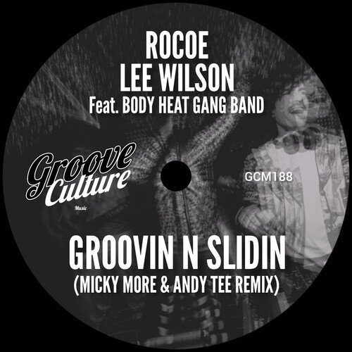 Groovin N Slidin (Micky More &amp; Andy Tee Remix)