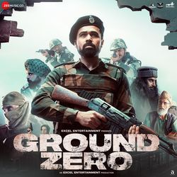 Ground Zero (Original Motion Picture Soundtrack)