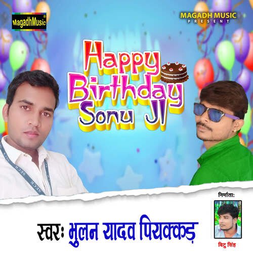 Happy Birthday Sonu Ji - Song Download from Happy Birthday Sonu Ji @  JioSaavn