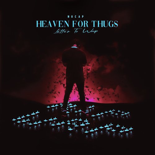 Heaven For Thugs (Letter to Wap)_poster_image