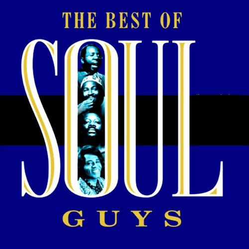 Hold On I'm Coming - The Best Of Soul Guys