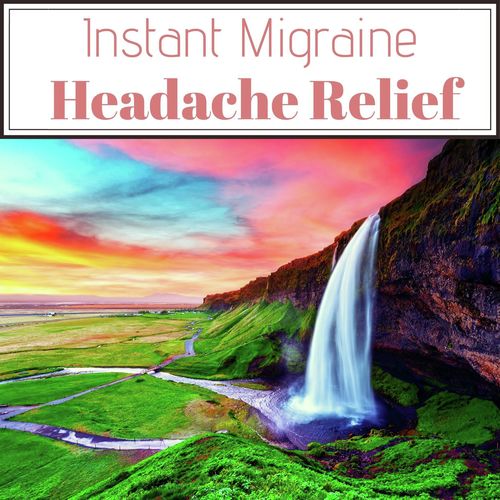 Instant Migraine Headache Relief: Relaxing Music, Nature Sounds, Pure Binaural Beats, Stress Relief