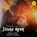 Jaane Kyun