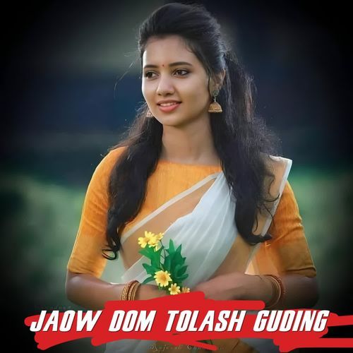 Jaow Dom Tolash Guding