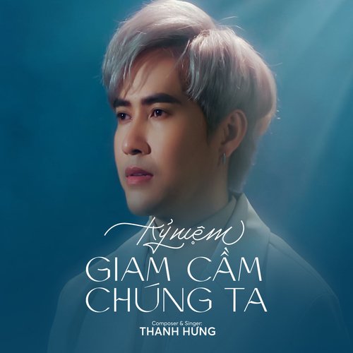 Kỷ Niệm Giam Cầm Chúng Ta