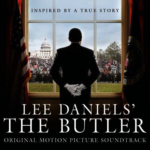 Lee Daniels’ The Butler Original Motion Picture Soundtrack