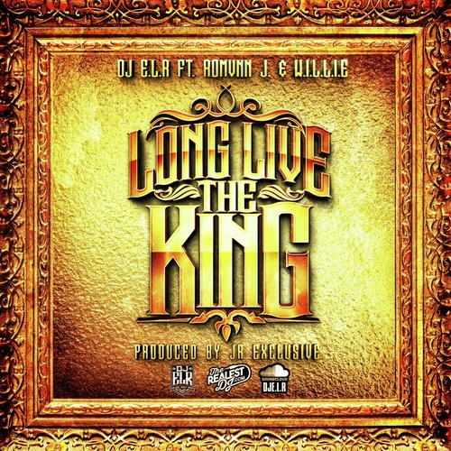 Long Live The King (feat. Romvnn J. & W.I.L.L.I.E) cover art