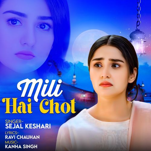 MILI HAI CHOT