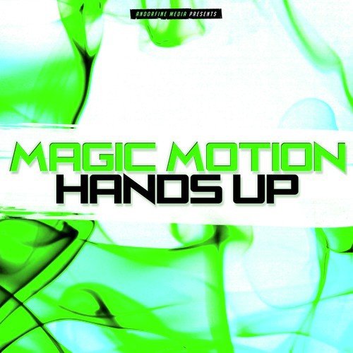 Magic Motion Hands Up