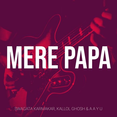 Mere Papa