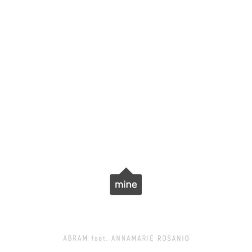 Mine (feat. Annamarie Rosanio)