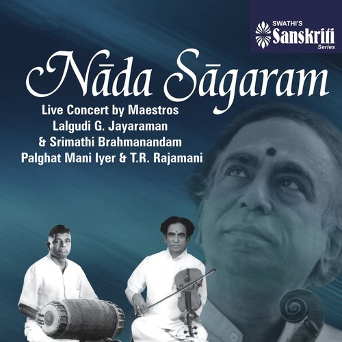 Nada Sagaram: Live Concert by Maestros