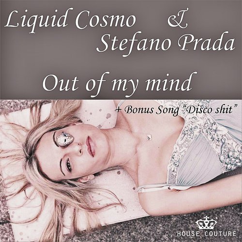 Out of My Mind (Stefano Prada Club Mix)