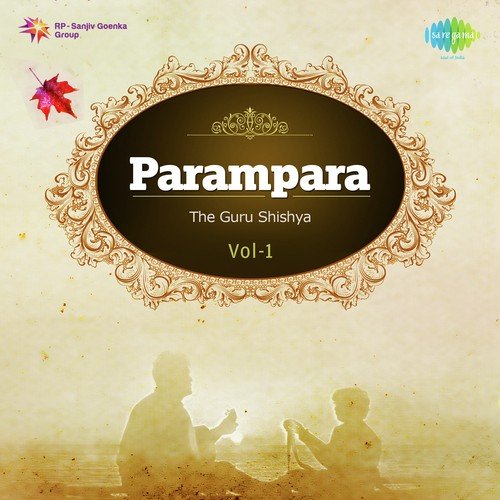 Parampara - The Guru Shishya