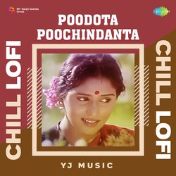 Poodota Poochindanta - Chill Lofi-G1lSdEdnXVk