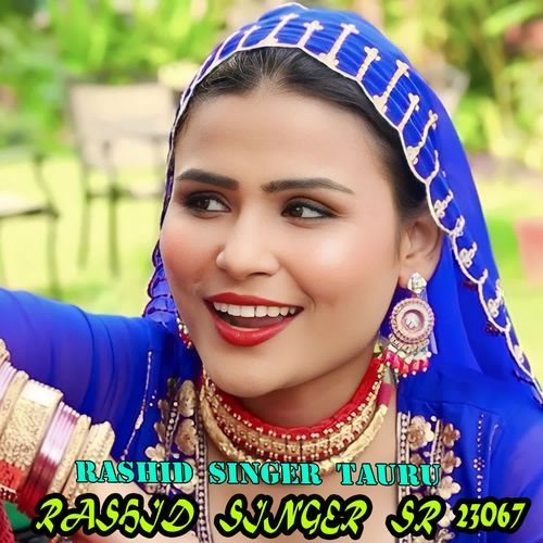 RASHID   SINGER   SR  23067