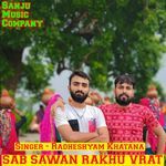 Sab Sawan Rakhu Vrat