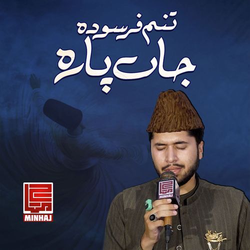 Tanam Farsooda Jaan Para