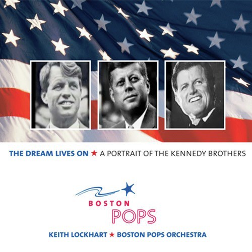 The Dream Lives On: A Portrait of the Kennedy Brothers